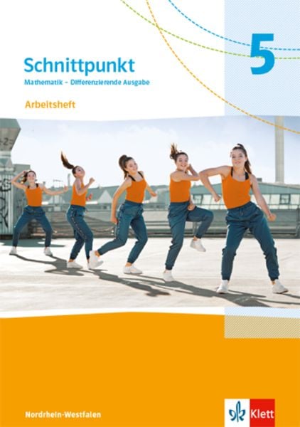 Schnittpunkt Mathematik 5. Arbeitsheft mit Lösungsheft Klasse 5. Differenzierende Ausgabe Nordrhein-Westfalen