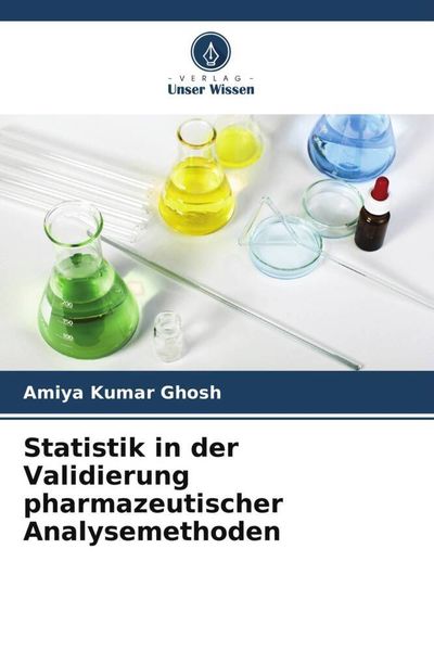 Produktbild: Statistik in der Validierung pharmazeutischer Analysemethoden