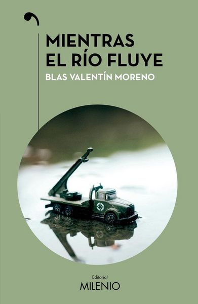 Produktbild: Mientras el r&iacute;o fluye