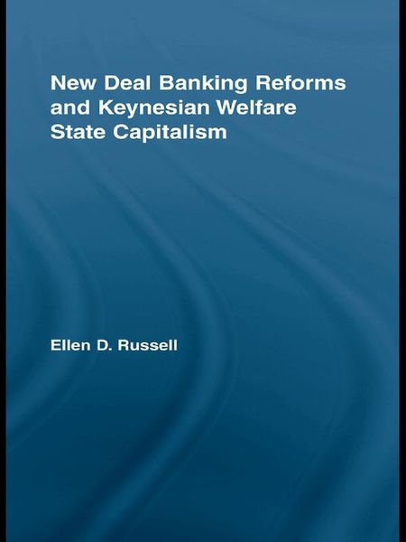 Produktbild: New Deal Banking Reforms and Keynesian Welfare State Capitalism