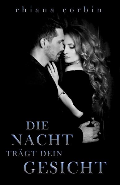 Produktbild: Die Nacht tr&auml;gt dein Gesicht