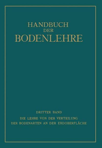 Produktbild: Die Lehre von der Verteilung der Bodenarten an der Erdoberfl&auml;che