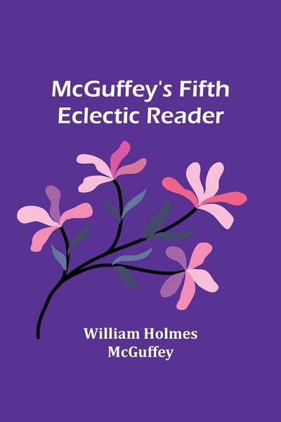Produktbild: McGuffey's Fifth Eclectic Reader