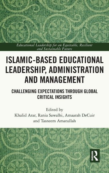 Produktbild: Islamic-Based Educational Leadership, Administration and Management