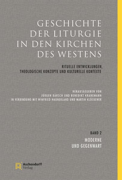 Produktbild: Geschichte der Liturgie in den Kirchen des Westens