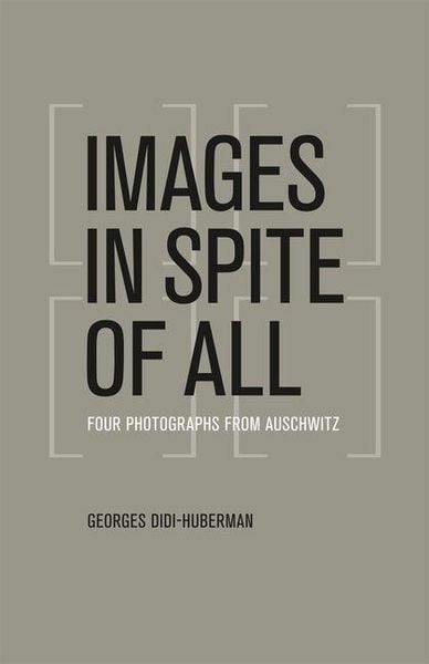 Produktbild: Images in Spite of All - Four Photographs from Auschwitz