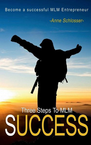 Produktbild: The Three Steps to MLM Success