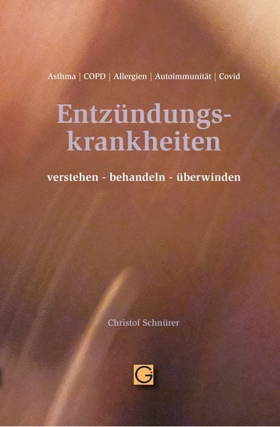 Produktbild: Entz&uuml;ndungskrankheiten verstehen-behandeln-&uuml;berwinden