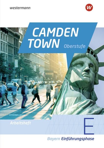 Produktbild: Camden Town Oberstufe - Ausgabe 2023 f&uuml;r die Sekundarstufe II in Bayern