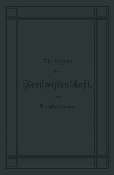 Produktbild: Die Lehren der Forstwissenschaft