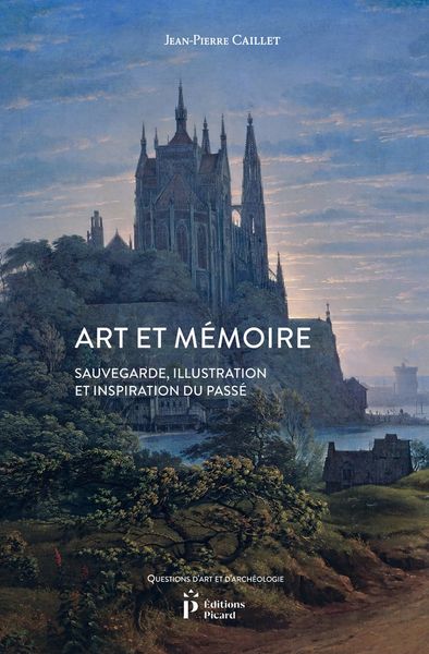 Produktbild: Art et m&eacute;moire : sauvegarde, illustration et inspiration du pass&eacute;