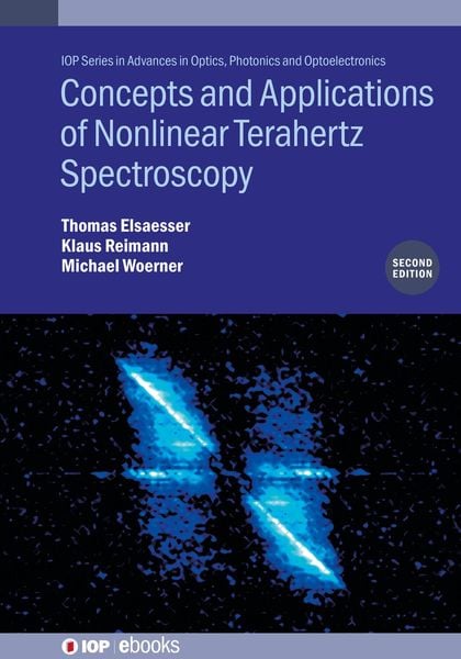 Produktbild: Concepts and Applications of Nonlinear Terahertz Spectroscopy (Second Edition)