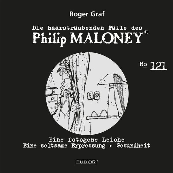 Produktbild: Die haarstr&auml;ubenden F&auml;lle des Philip Maloney, No.121