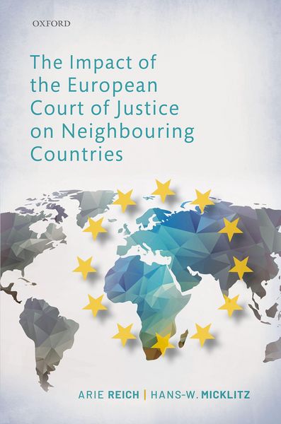 Produktbild: The Impact of the European Court of Justice on Neighbouring Countries