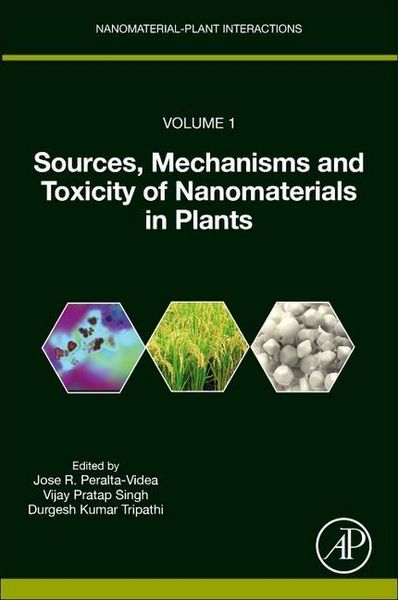 Produktbild: Sources, Mechanisms and Toxicity of Nanomaterials in Plants