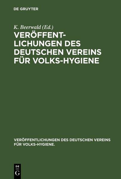 Produktbild: Ver&ouml;ffentlichungen des Deutschen Vereins f&uuml;r Volks-Hygiene