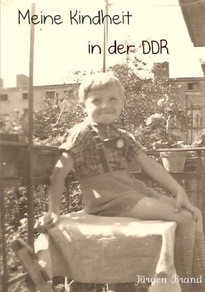 Produktbild: Meine Kindheit in der DDR