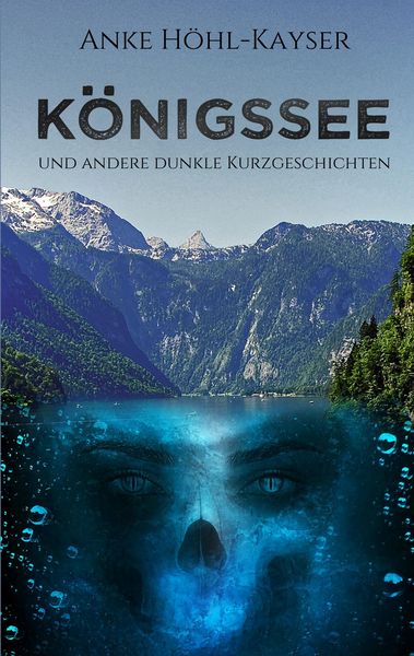Produktbild: K&ouml;nigssee und andere dunkle Kurzgeschichten
