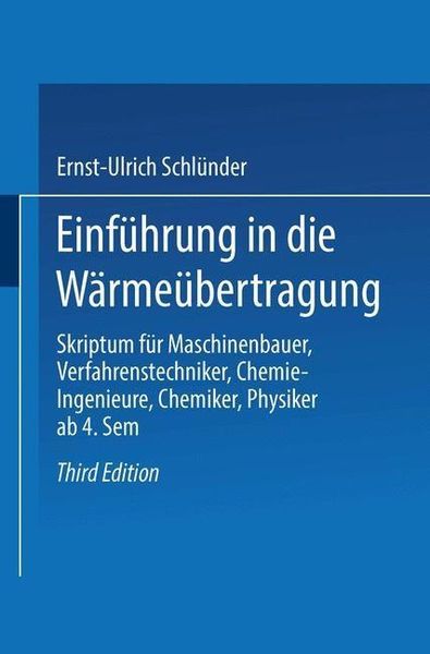 Produktbild: Einf&uuml;hrung in die W&auml;rme&uuml;bertragung