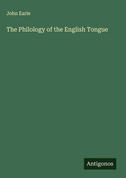 Produktbild: The Philology of the English Tongue
