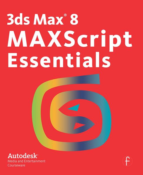 Produktbild: 3ds Max 8 MAXScript Essentials