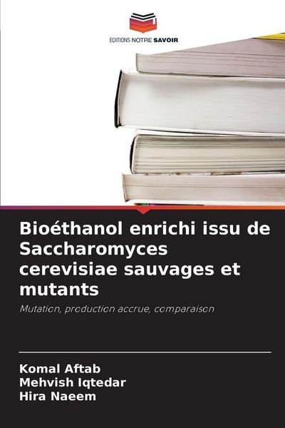 Produktbild: Bio&eacute;thanol enrichi issu de Saccharomyces cerevisiae sauvages et mutants