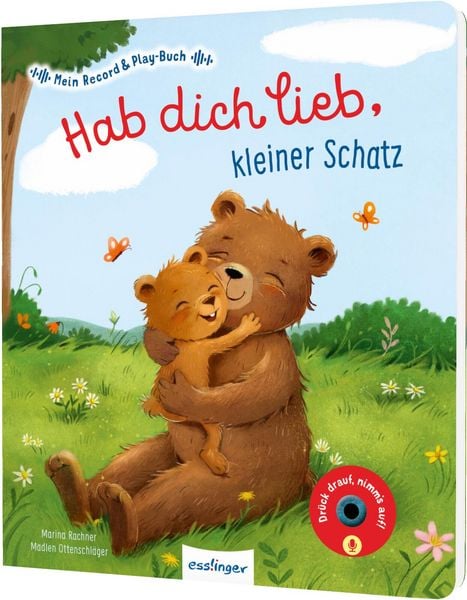 Produktbild: Mein Record & Play-Buch: Hab dich lieb, kleiner Schatz