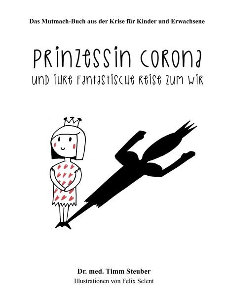 Produktbild: Prinzessin Corona und ihre fantastische Reise zum Wir