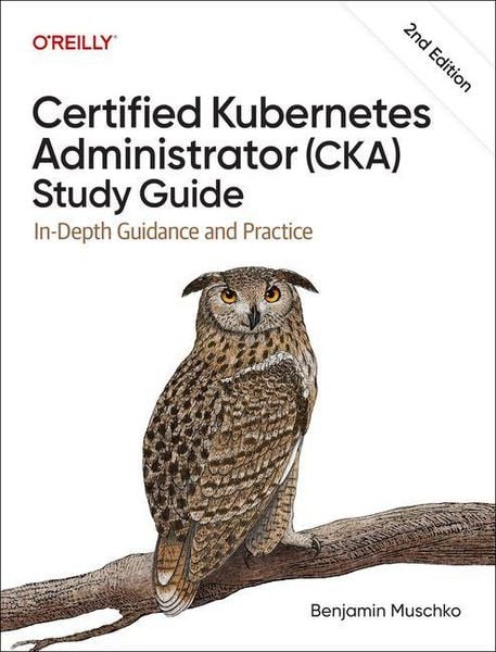Produktbild: Certified Kubernetes Administrator (CKA) Study Guide