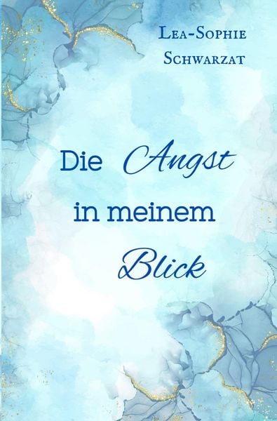 Produktbild: Die Angst in meinem Blick