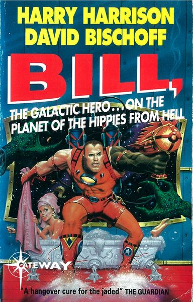 Produktbild: Bill, the Galactic Hero: Planet of the Hippies from Hell