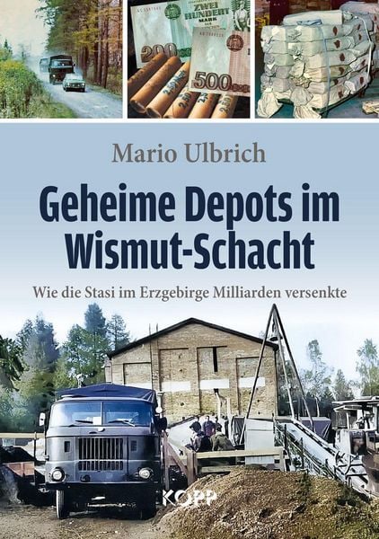 Produktbild: Geheime Depots im Wismut-Schacht