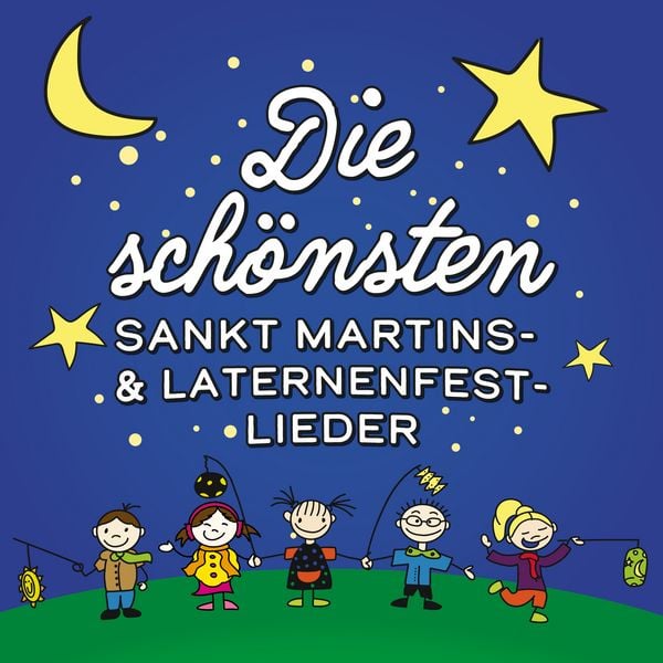 Produktbild: Die sch&ouml;nsten Sankt Martins- & Laternenfest-Lieder