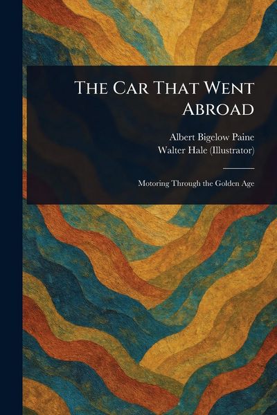 Produktbild: The Car That Went Abroad