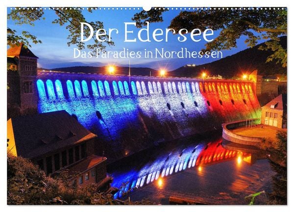 Der Edersee - Das Paradies in Nordhessen (Wandkalender 2026 DIN A2 quer), CALVENDO Monatskalender