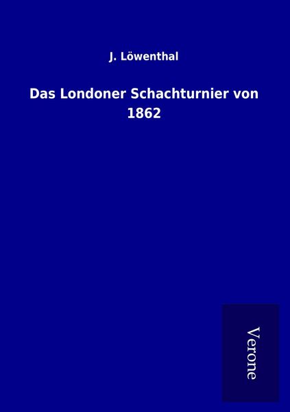 Produktbild: Das Londoner Schachturnier von 1862