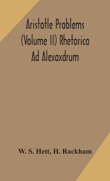Produktbild: Aristotle Problems (Volume Ii) Rhetorica Ad Alexaxdrum