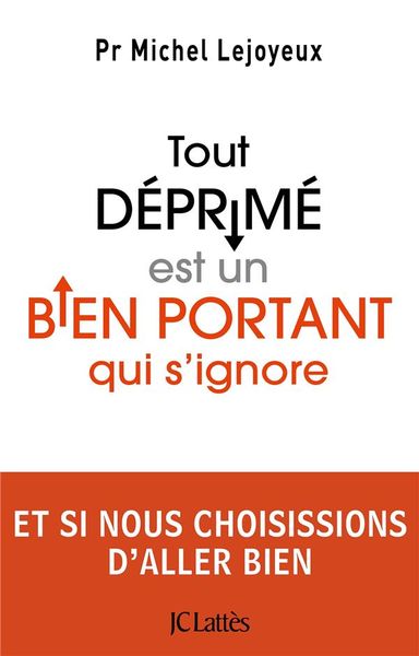 Produktbild: Lejoyeux, M: Tout d&eacute;prim&eacute; est un bien portant qui s'ignore