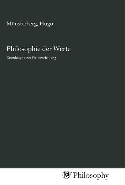 Philosophie der Werte, Taschenbuch von , MV-Philosophy, 9783968800561