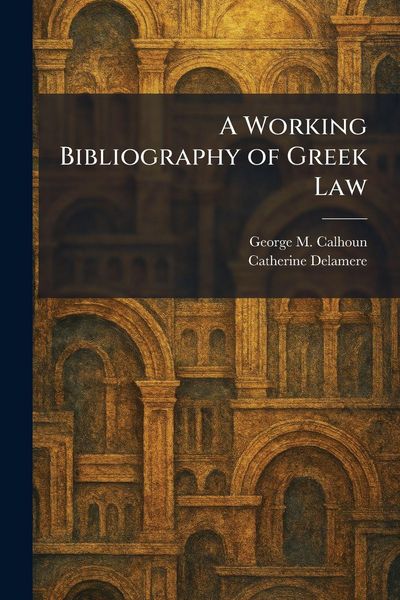 Produktbild: A Working Bibliography of Greek Law