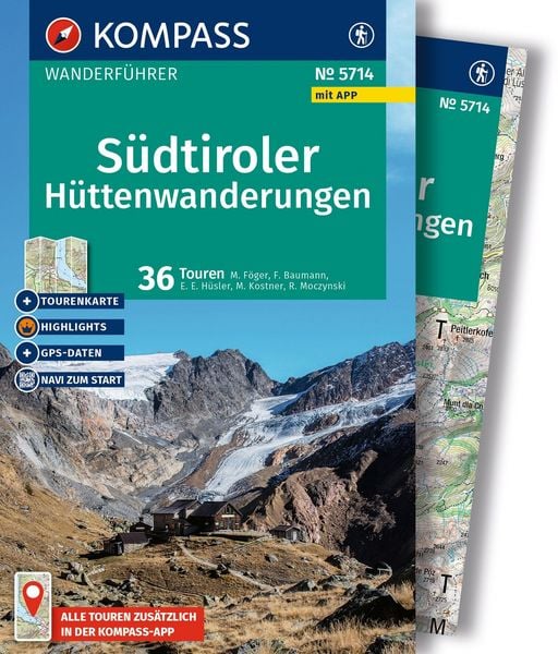 Produktbild: KOMPASS Wanderf&uuml;hrer S&uuml;dtiroler H&uuml;ttenwanderungen, 36 Touren mit Extra-Tourenkarte