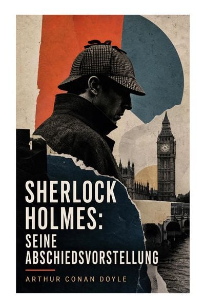 Produktbild: Sherlock Holmes: Seine Abschiedsvorstellung