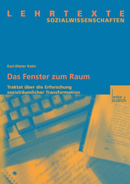 Das Fenster zum Raum