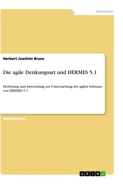 Produktbild: Die agile Denkungsart und HERMES 5.1