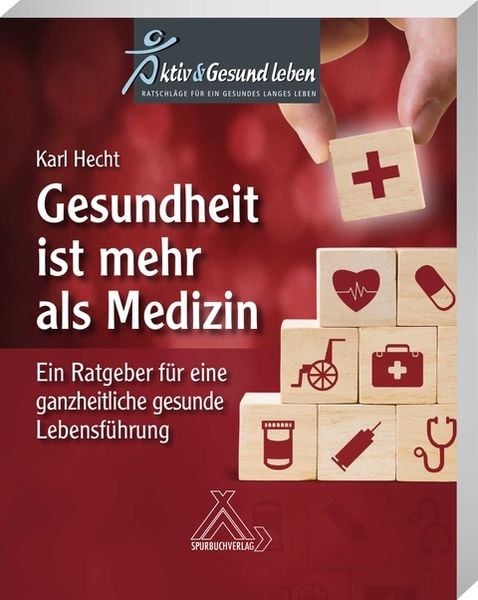 Produktbild: Gesundheit ist mehr als Medizin
