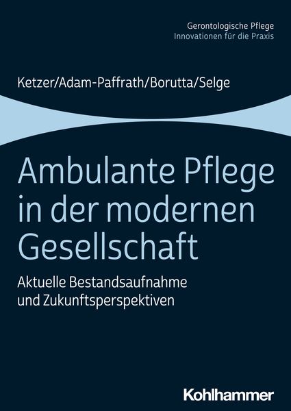 Produktbild: Ambulante Pflege in der modernen Gesellschaft
