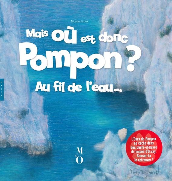 Produktbild: Mais o&ugrave; est donc Pompon ? Au fil de l'eau...