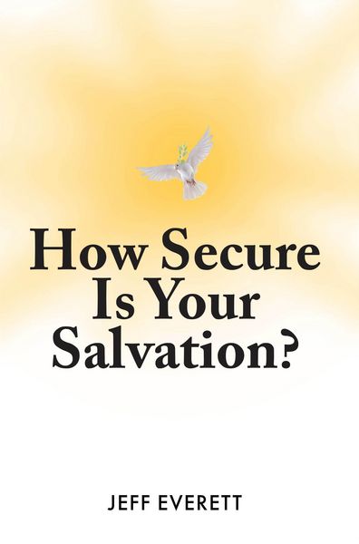 Produktbild: How Secure Is Your Salvation?