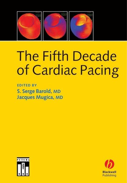 Produktbild: The Fifth Decade of Cardiac Pacing