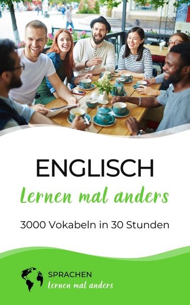 Produktbild: Englisch lernen mal anders - 3000 Vokabeln in 30 Stunden